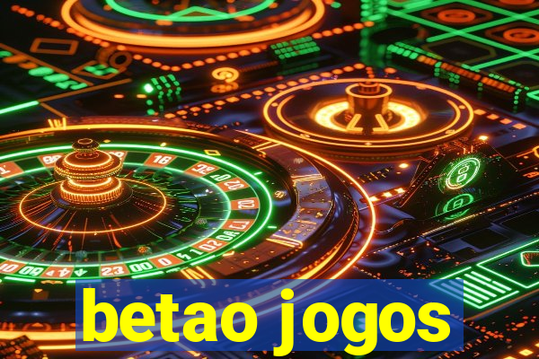 betao jogos